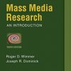 MASS MEDIA RESEARCH WIMMER 10E